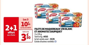 Auchan FILETS DE MAQUEREAUX VIN BLANC ET AROMATES SAUPIQUET offre