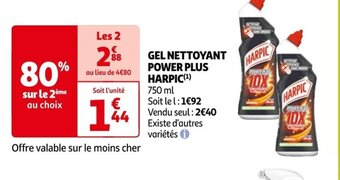 Auchan GEL NETTOYANT POWER PLUS HARPIC(¹) offre
