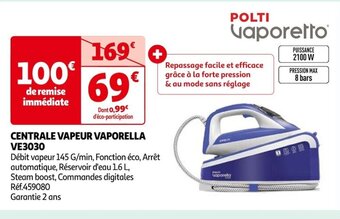 Auchan CENTRALE VAPEUR VAPORELLA offre