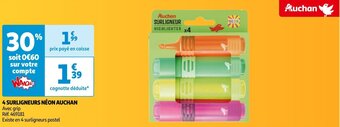 Auchan 4 SURLIGNEURS NÉON AUCHAN offre