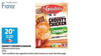 Auchan CROUSTY CHICKEN LE GAULOIS offre