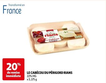 Auchan LE CABÉCOU DU PÉRIGORD RIANS offre