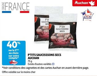 Auchan P'TITS SAUCISSSONS SECS AUCHAN offre