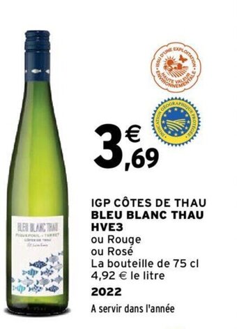 Intermarché IGP CÔTES DE THAU BLEU BLANC THAU HVE3 offre