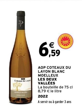 Intermarché AOP COTEAUX DU LAYON BLANC MOELLEUX LES DEUX VALLÉES offre