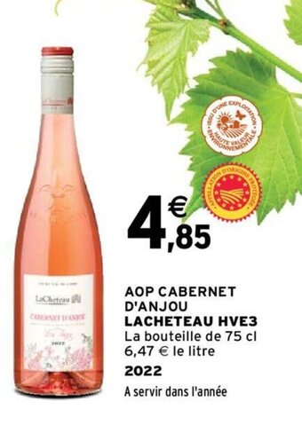 Intermarché AOP CABERNET D'ANJOU LACHETEAU HVE3 offre