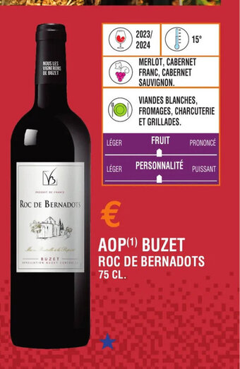 E.Leclerc AOP(¹) BUZET ROC DE BERNADOTS 75 CL. offre