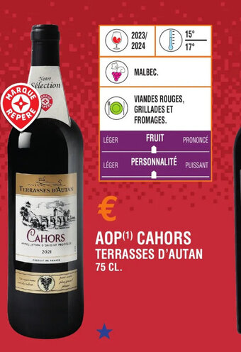 E.Leclerc AOP(¹) CAHORS TERRASSES D'AUTAN offre
