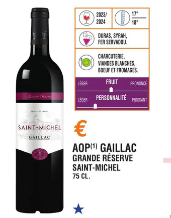 E.Leclerc AOP(¹) GAILLAC GRANDE RÉSERVE SAINT-MICHEL offre