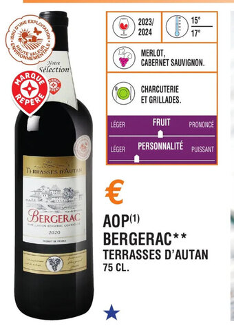 E.Leclerc AOP (¹) BERGERAC** TERRASSES D'AUTAN 75 CL. offre