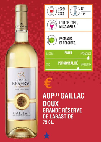 AOP(¹) GAILLAC DOUX GRANDE RÉSERVE DE LABASTIDE 75 CL.