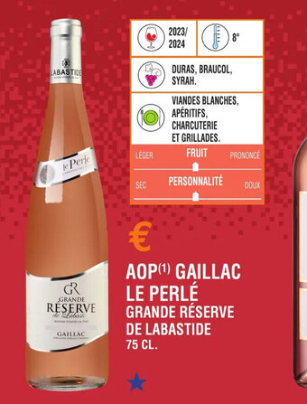 E.Leclerc AOP (¹) GAILLAC LE PERLÉ GRANDE RÉSERVE DE LABASTIDE offre
