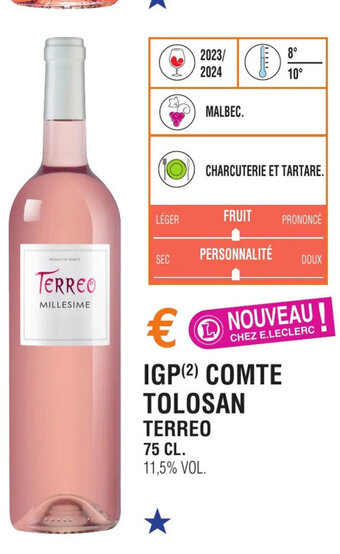 E.Leclerc IGP(²) COMTE TOLOSAN TERREO offre