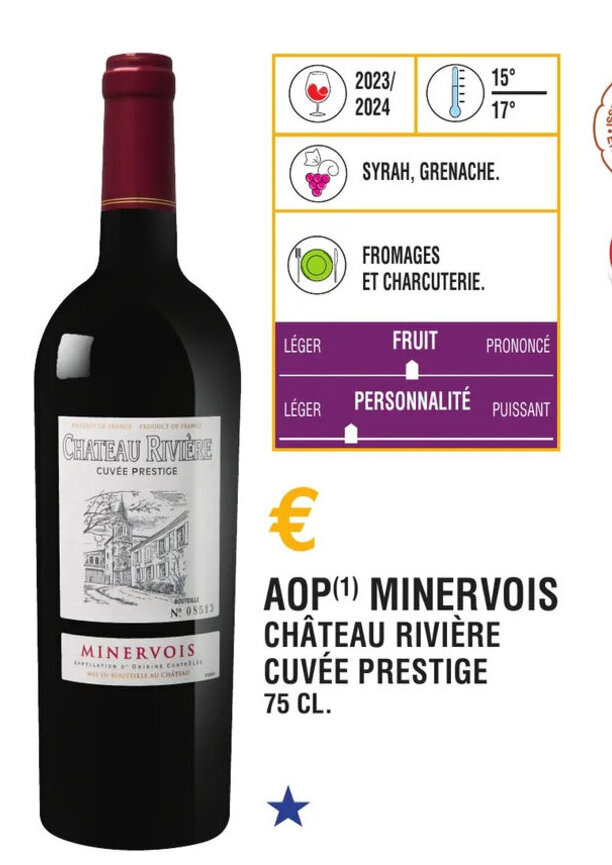 Promo AOP (¹) MINERVOIS CHÂTEAU RIVIÈRE CUVÉE PRESTIGE chez E.Leclerc