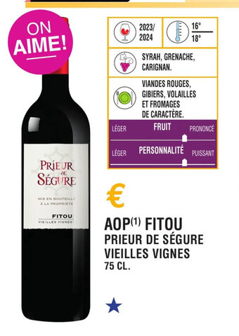 E.Leclerc AOP (¹) FITOU PRIEUR DE SÉGURE offre