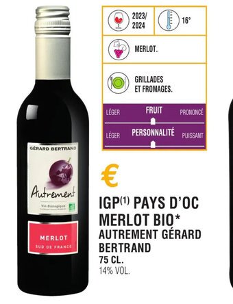 E.Leclerc IGP(¹) PAYS D'OC MERLOT BIO* AUTREMENT GÉRARD offre