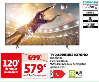 Auchan TV QLED HISENSE 55E7K PRO offre