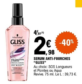 E.Leclerc SERUM ANTI-FOURCHES GLISS offre