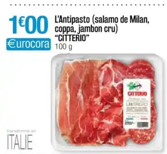 Cora x Carrefour L'Antipasto (Salamo De Milan,Coppa.Jambon Cru) offre
