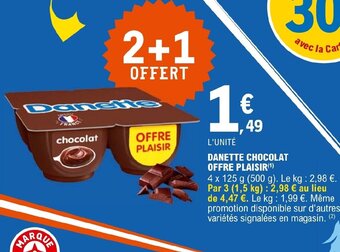 E.Leclerc DANETTE CHOCOLAT OFFRE PLAISIR offre