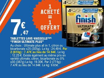 E.Leclerc TABLETTES LAVE VAISSELLE FINISH ULTIMATE PLUS offre