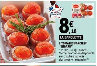E.Leclerc 8 TOMATES FARCIES BIGARD offre