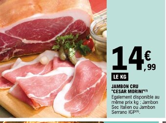 E.Leclerc JAMBON CRU CESAR MORINI offre