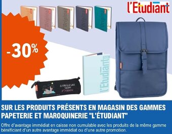 E.Leclerc SUR LES PRODUITS PRÉSENTS EN MAGASIN DES GAMMES PAPETERIE ET MAROQUINERIE "L'ÉTUDIANT" offre