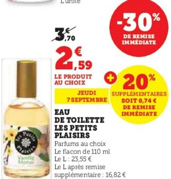 Hyper U EAU DE TOILETTE LES PETITS PLAISIRS offre