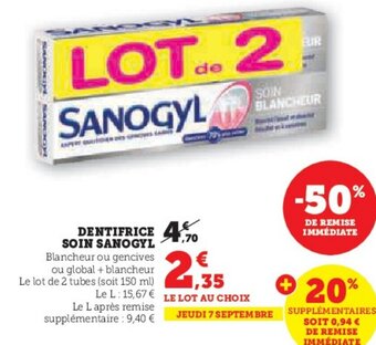 Hyper U DENTIFRICE SOIN SANOGYL offre