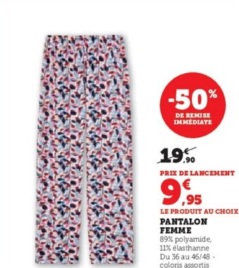 Hyper U PANTALON FEMME offre