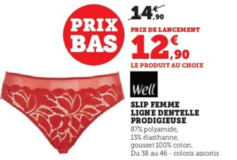 Hyper U SLIP FEMME LIGNE DENTELLE PRODIGIEUSE offre