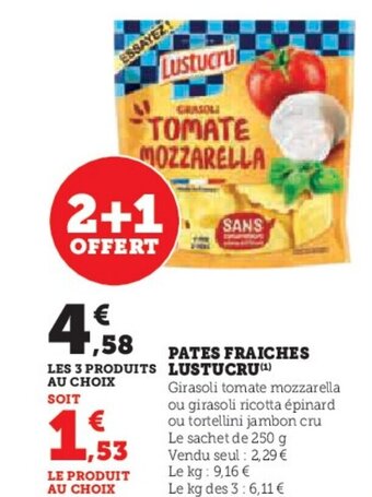 Hyper U PATES FRAICHES LUSTUCRU offre
