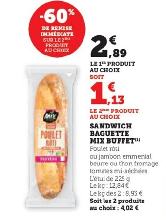 Hyper U SANDWICH BAGUETTE MIX BUFFET offre