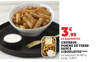 Hyper U CHURROS POMME DE TERRE SAUCE CIBOULETTE offre