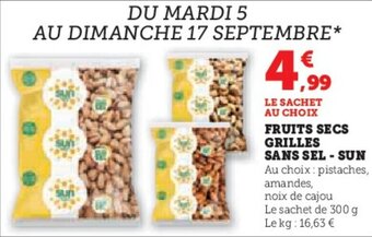 Hyper U FRUITS SECS GRILLES SANS SEL-SUN offre