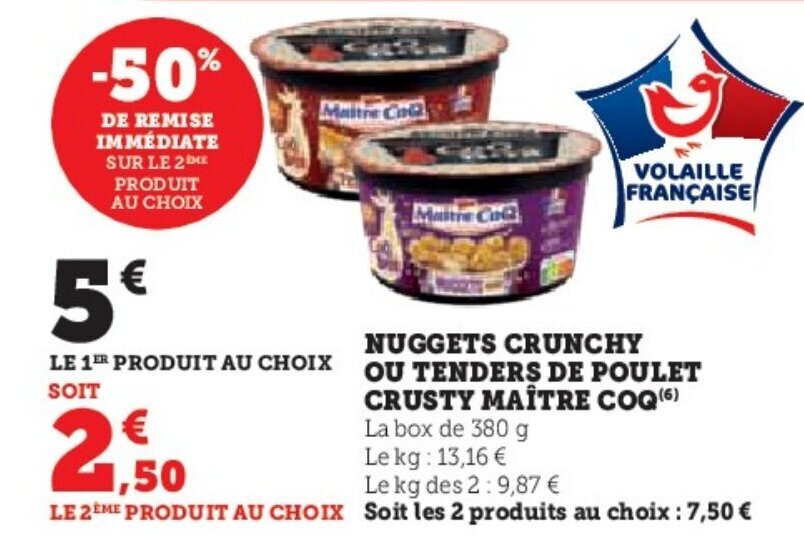 Promo NUGGETS CRUNCHY OU TENDERS DE POULET CRUSTY MAÎTRE COQ chez Hyper U
