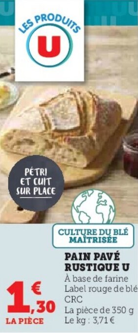 Hyper U PAIN PAVÉ RUSTIQUE U offre
