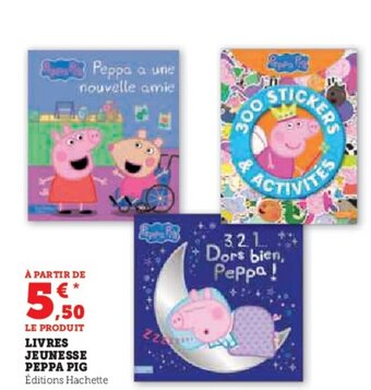 Hyper U LE PRODUIT LIVRES JEUNESSE PEPPA PIG offre