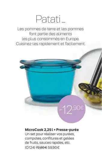 Tupperware Microcook 2,25l + Presse-purée offre