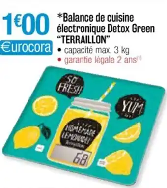 Cora x Carrefour *Balance De Cuisine Électronique Detox Green offre