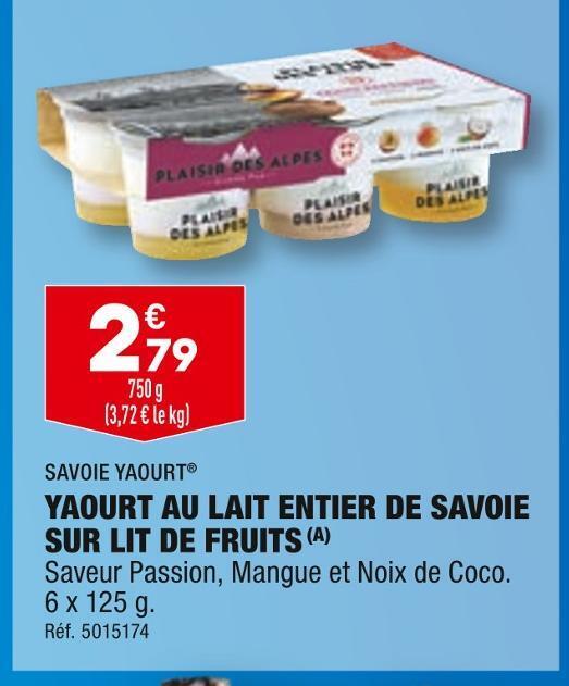 Promo Savoie yaourt yaourt au lait entier de savoie sur lit de fruits