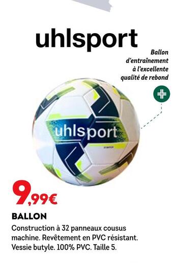 Sport 2000 Uhlsport ballon offre
