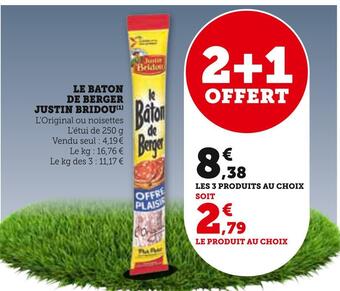 Hyper U Justin bridou le baton de berger justin bridou offre