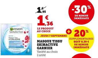 Hyper U Garnier masque tissu skinactive offre