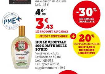 Hyper U So'bio huile vegetale 100% naturelle offre