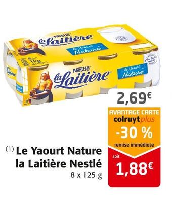 Colruyt Nestlé le yaourt nature la laitière offre