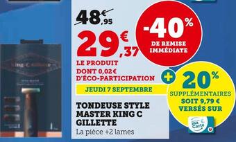 Hyper U Gillette tondeuse style master king c offre