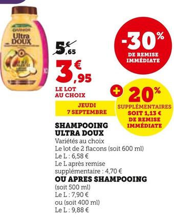 Hyper U Garnier shampooing ultra doux offre