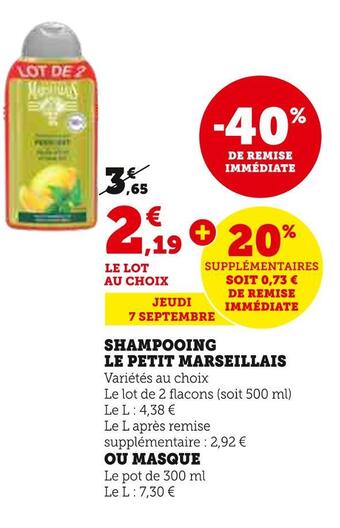 Hyper U Le petit marseillais shampooing offre